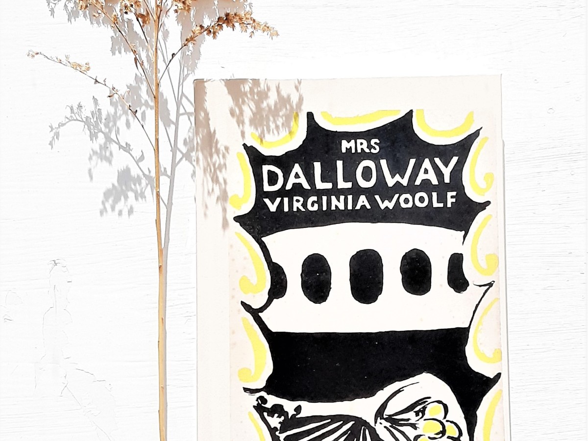 Mrs Dalloway by Virginia Woolf Day 1 – Dalloway Day